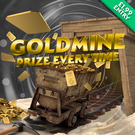 Goldmine Prize every time 460x460
